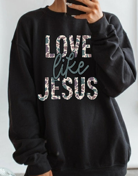 Camo Love Like Jesus Sweatshirt
