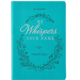 Devotional He Whispers Your Name
