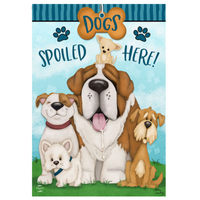 ‘Dogs Spoiled Here’ Decorative Flag