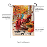 ‘Welcome to Our Porch’ Decorative Flag