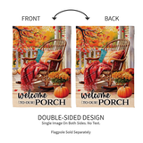 ‘Welcome to Our Porch’ Decorative Flag