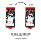 ‘Here For The Boos’ Decorative Banner Flag