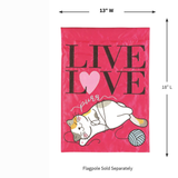 ‘LIVE LOVE PURR’ Decorative Flag
