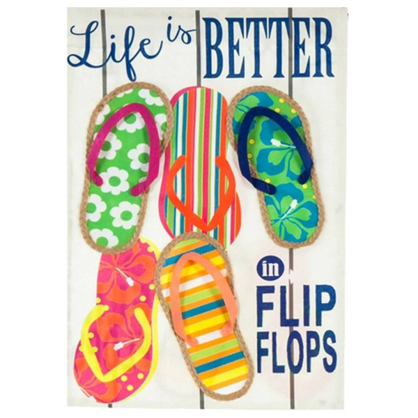 ‘Life is Better in Flip Flops’ Decorative Flag