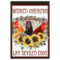 ‘Wicked Chickens Lay Deviled Eggs’ Decorative Flag