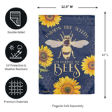 ‘Pardon the Weeds I’m Feeding the Bees’ Decorative Flag