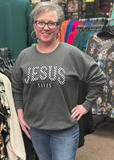 Southern Attitude Designs ‘Jesus Saves’ Sweatshirt