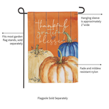 ‘ Thankful, Grateful, and Blessed ‘ Decorative Flag