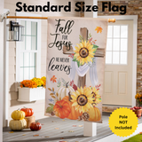 ‘He Will Never Leave‘ Decorative Flag