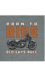 Old Guys Rule “Born To Ride” T-Shirt In Graphite Heather