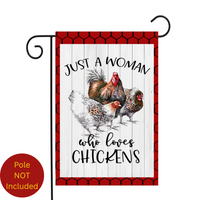 ‘Just a Woman Who Loves Chickens’ Decorative Flag