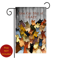 ‘One Cat Shy of Crazy’ Decorative Flag