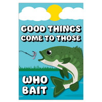 ‘Good Things Come / Fishing’ Decorative Flag