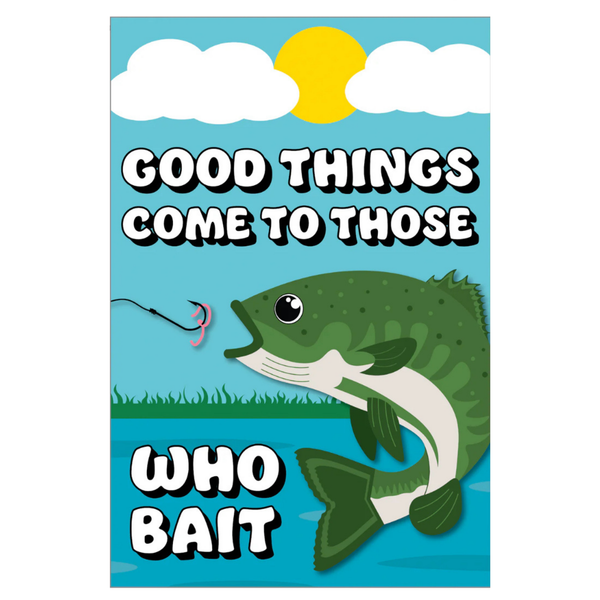 ‘Good Things Come / Fishing’ Decorative Flag