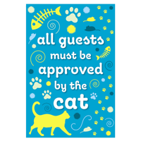 ‘All Guests Must be Approved by the Cat’ Decorative Flag