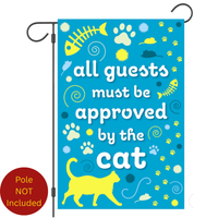 ‘All Guests Must be Approved by the Cat’ Decorative Flag