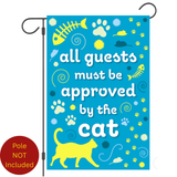 ‘All Guests Must be Approved by the Cat’ Decorative Flag
