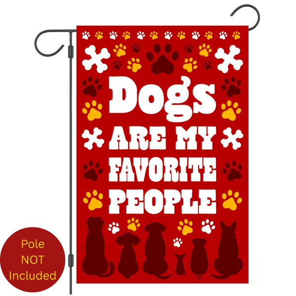 ‘Dogs are My Favorite People’ Decorative Flag