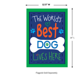 ‘World’s Best Dog’ Decorative Flag