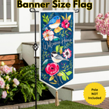 ‘Welcome Home Songbirds’ Decorative Banner Flag