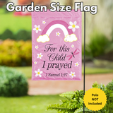 ‘For This Child I Prayed Pink’ Decorative Flag