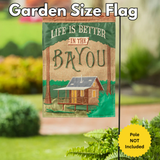‘Life is Better in the Bayou’ Decorative Flag