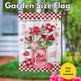 ‘Be Mine Mason Jar’ Decorative Flag