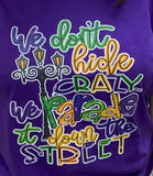 Mardi Gras “We Don’t Hide Crazy” T-Shirt In Purple