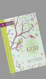A Little God Time For Mothers