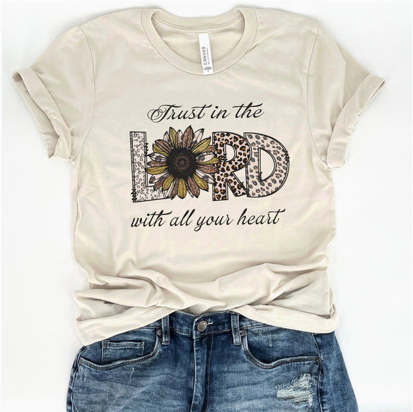 “Trust In The Lord With All Your Heart” T-Shirt, Assorted Colors