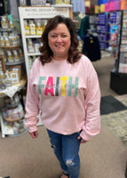 “Walk By Faith” Sweatshirt In Pink