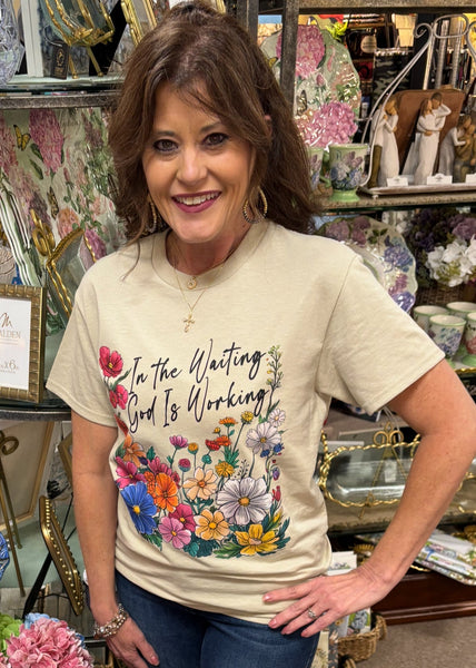“In The Waiting, God Is Working” T-Shirt In Sand